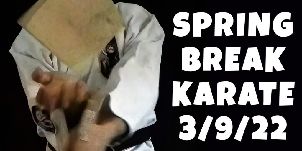 Karate During PSU Spring Break Penn State Karate Club
